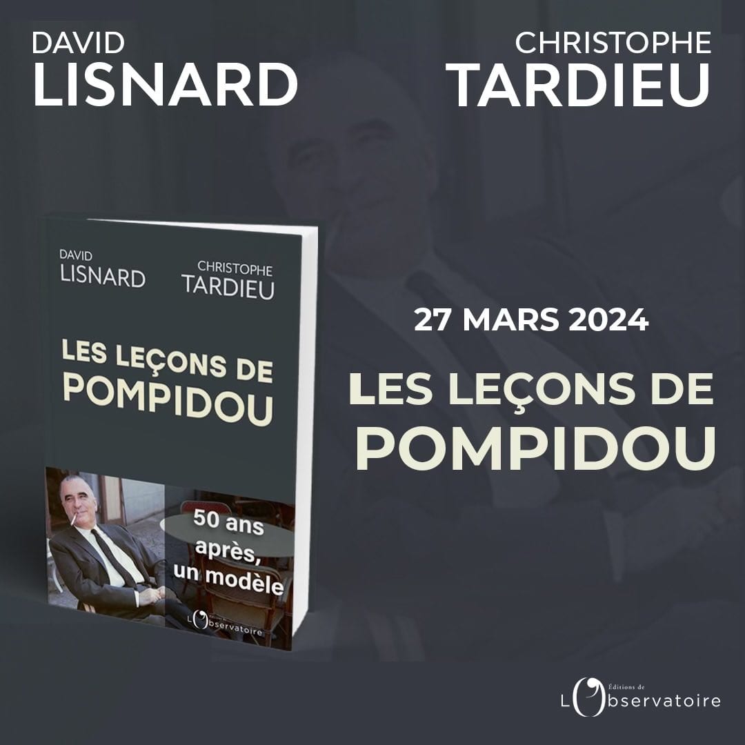 David Lisnard publie, avec Christophe Tardieu, "Les leçons de Pompidou" aux Editions de l'Observatoire