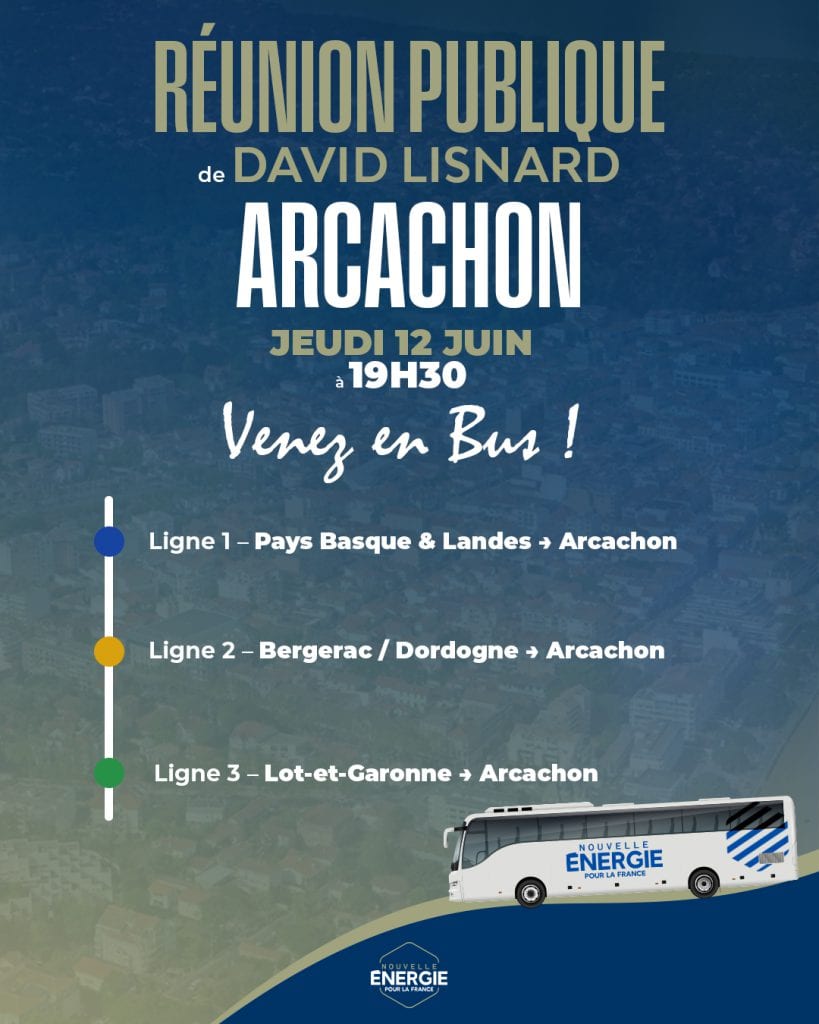 🚌 Inscriptions bus – Réunion publique de David Lisnard à Arcachon — illustration 1