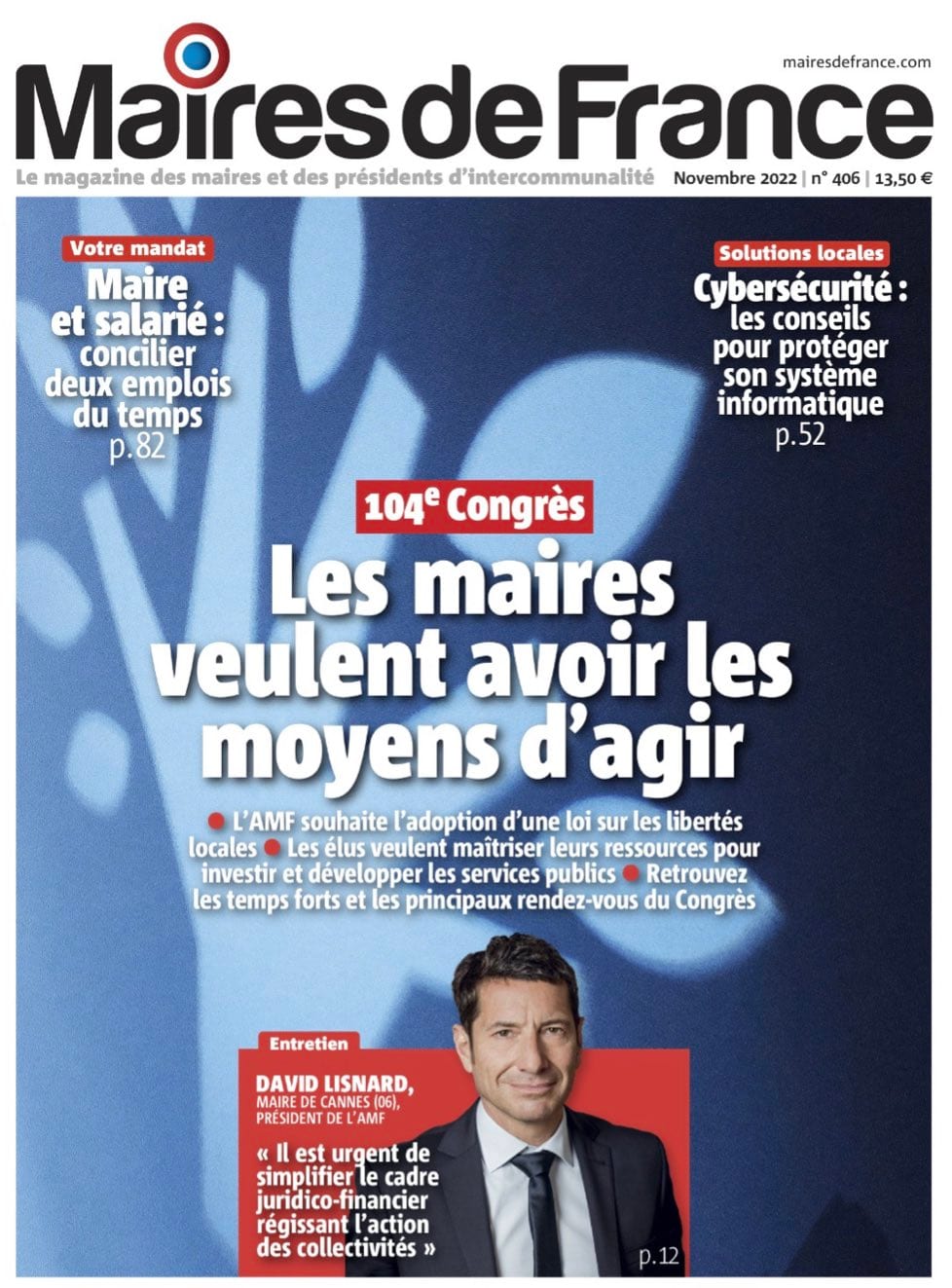 « La priorité reste la lutte contre la bureaucratie » : David Lisnard à la Une de Maires de France