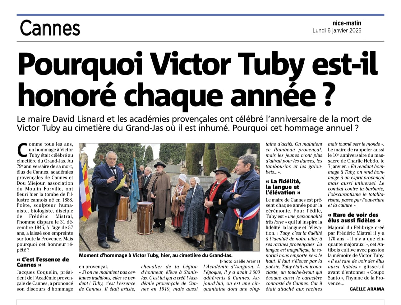 "Il est rare de voir des élus aussi fidèles"